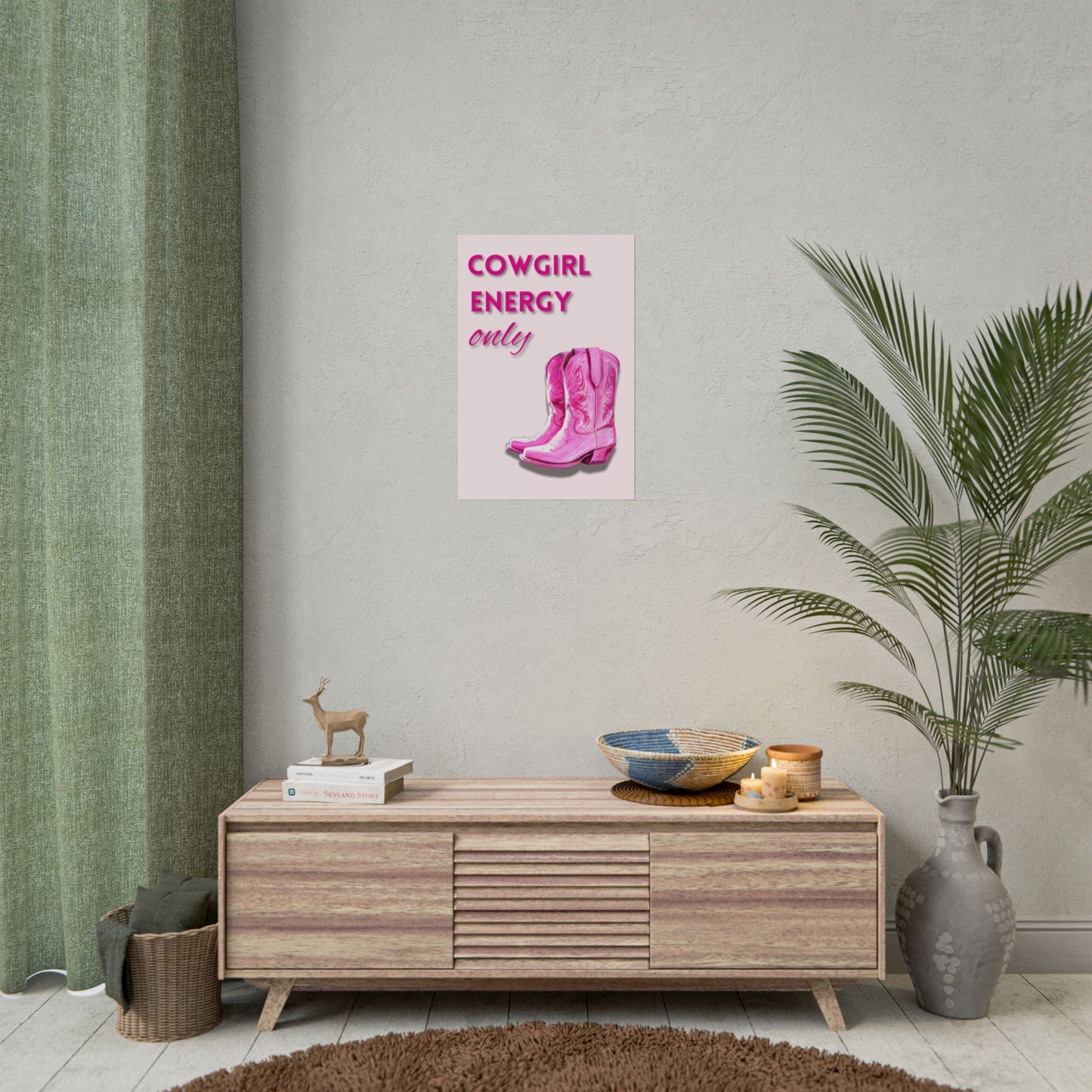 Cowgirl Energy Only ‘ - Pink Cowgirl Boots Wall Art Rolled Posters